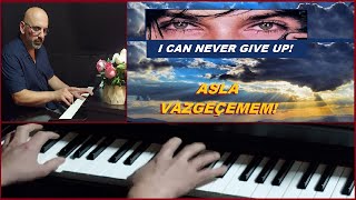 I CAN NEVER GIVE UP / NU POT RENUNȚA NICIODAȚĂ! / ASLA VAZGEÇEMEM! (Piano Roberto Naeimi) 14/02/2025