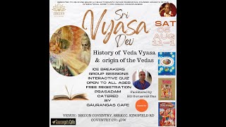 Workshop 1 - On Vyasa Dev \u0026 Vedas highlights - Iskcon Coventry