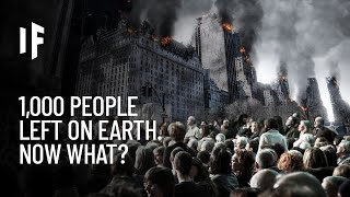 What If There Were Only 1,000 People Left on Earth?