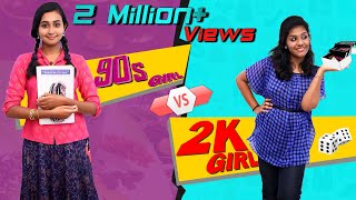 90s vs 2K Girls | GIRLS EDITION | Finally