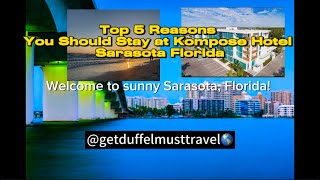 Exploring Kompose Hotel: Sarasota’s Chic Dog-Friendly Stay