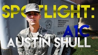 Airman Spotlight: A1C Austin Shull