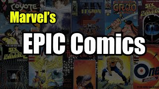 Epic Comics by Marvel | New Wave Comics For a New Age in Comic Books in the 1980s