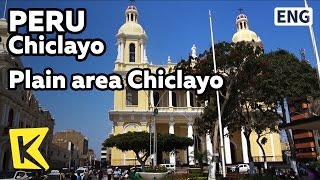 【K】Peru Travel-Chiclayo[페루 여행-치클라요]해안 평야지대의 치클라요/Historic site/Plains/Mural