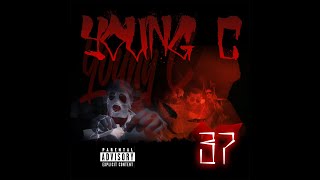 Yng C - 37  (Official music video)