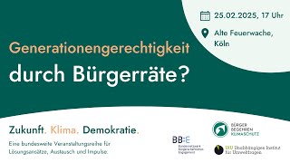 Zukunft. Klima. Demokratie – Generationengerechtigkeit durch Bürgerräte?