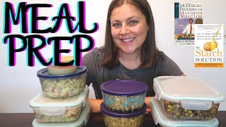 Meal Prep - Starch Solution and McDougall Maximum Weight Loss