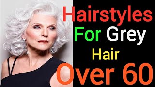 😇❤Hairstyles For Grey Hair Over 60 🧓👩‍🦳