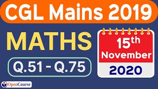 SSC CGL Mains 2019 Maths Solution | 15 Nov 2020 CGL Mains Maths Solution