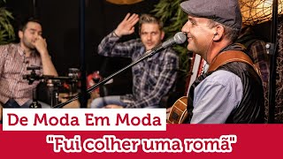 Tertúlia à Desgarrada | De Moda em Moda – “Fui colher uma romã”