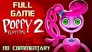 Poppy Playtime Chapter 2 | Full Game Walkthrough | No Commentary