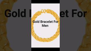 Gold bracelet for men | Bracelet for men | Bracelet design #bracelet #shorts #short #gold #viral