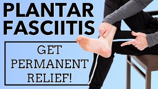 Have Plantar Fasciitis Foot Pain? Permanent Relief Available Here