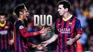 Neymar Jr & Lionel Messi - Most Talented Duo