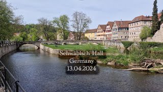 Schwäbisch Hall, citywalk, spaziergang, 13.04.2024, Germany, Deutschland