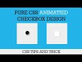 HTML Checkbox Animation | CSS Animation Turorial