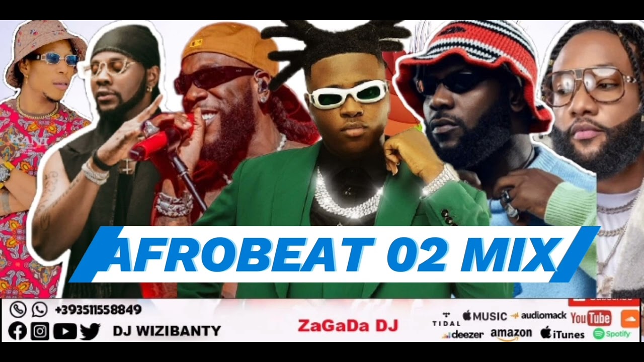 2024 Afrobeat Naija Party Mixtape Best Naija 2024 Mix Dj Wizibanty