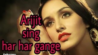 Arijit Singh har har gange new Shardha kapur Sahid kapur new hd video songs