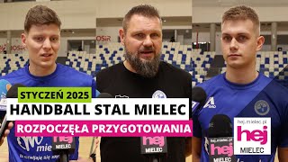 hej.mielec.pl TV: Handball Stal Mielec rozpoczęła przygotowania [styczeń 2025]