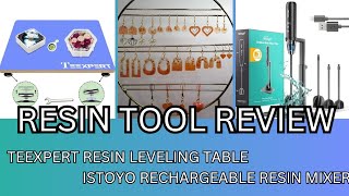 #48 Review Istoyo Resin Mixer and Teexpert Leveling Table + Resin Earrings