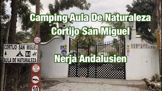 Spanien 🇪🇸 Einer der schönsten Campingplätze in Andalusien… Aula de Naturaleza Cortijo San Miguel.