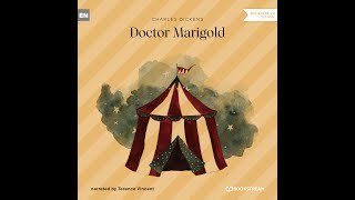 Doctor Marigold – Charles Dickens (Full Classic Audiobook)