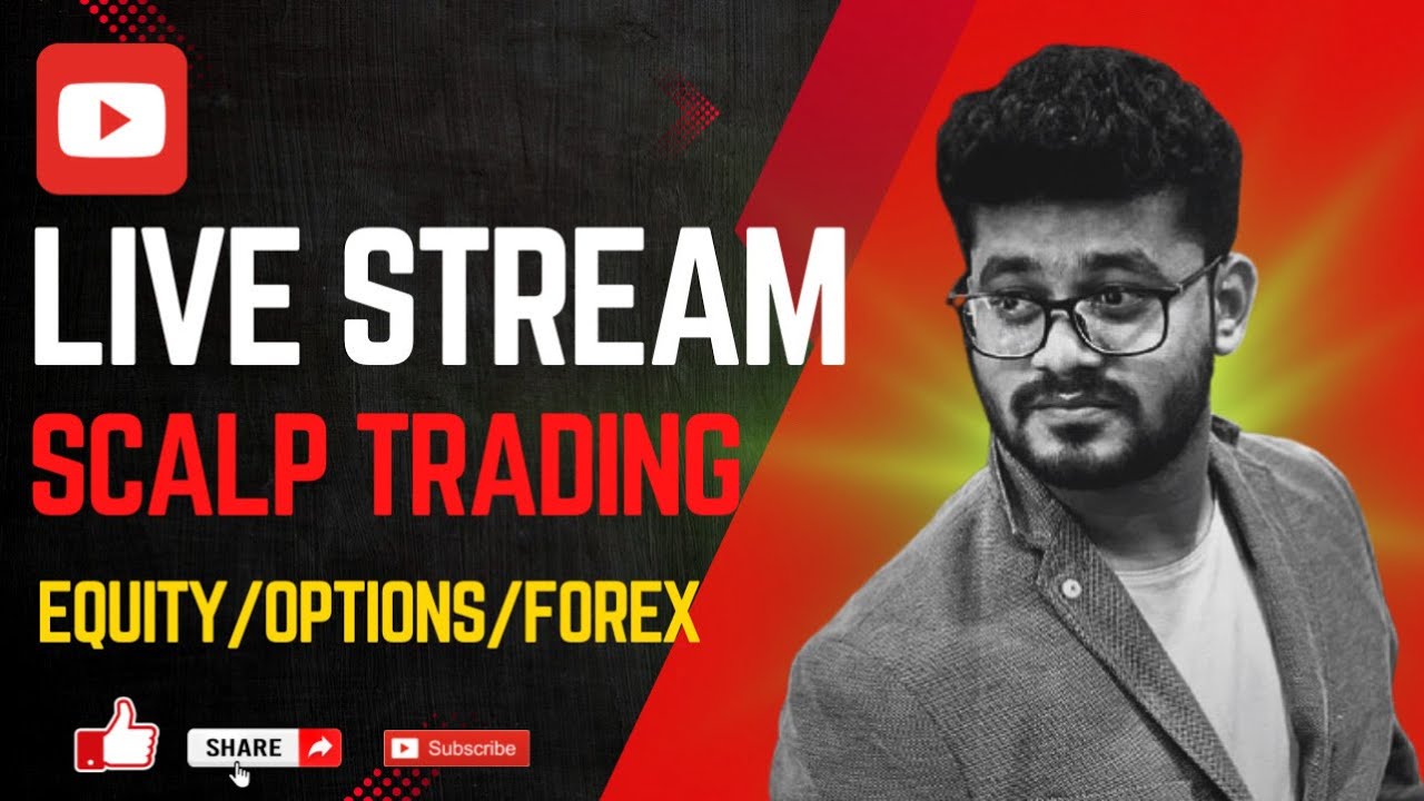 Live Stream Trading Analysis Scalp Trading Option Equity Forex