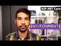 ENVIRONMENTS in ASP NET Core |  Getting Started With ASP.NET Core Series