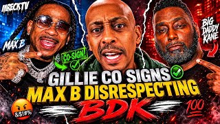 Gillie Da Kid Co Signs Max B Disrespecting Big Daddy Kane On Million Dollarz Worth Of Game