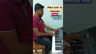 pyar kiya to nibhana piano| majaor saab | keyboard | Ajay devagan | sonali bendre #shorts#reels