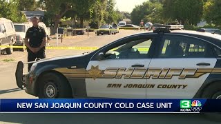 New cold case unit created in San Joaquin County