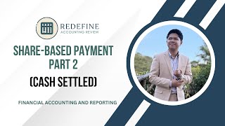 Share based Payment Part 2 (Cash Settled)