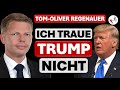 Tom-Oliver Regenauer: Trump ist nicht der Retter der Welt | Interview