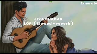 Jiya Dhadak Dhadak Jaye [Slowed + Reverb] - Rahat Fateh Ali Khan | Exquisite & mrx music