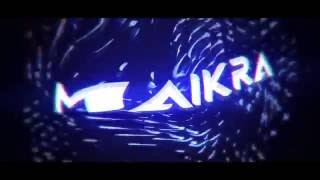 Intro (Maikra) (Test) (Hago Intros Gratis) (Free2Use)