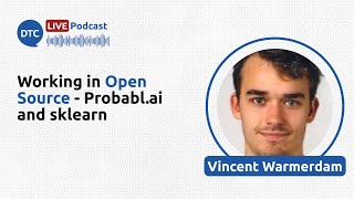 Working in Open Source - Probabl.ai and sklearn - Vincent Warmerdam