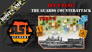 Advanced Squad Leader Tutorial # 14 - Lets Play! The Guards Counterattack, Turn 2