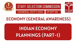 SSC GD | Indian Economy - Plannings (ప్రణాళికలు) (Part-1) | T-SAT