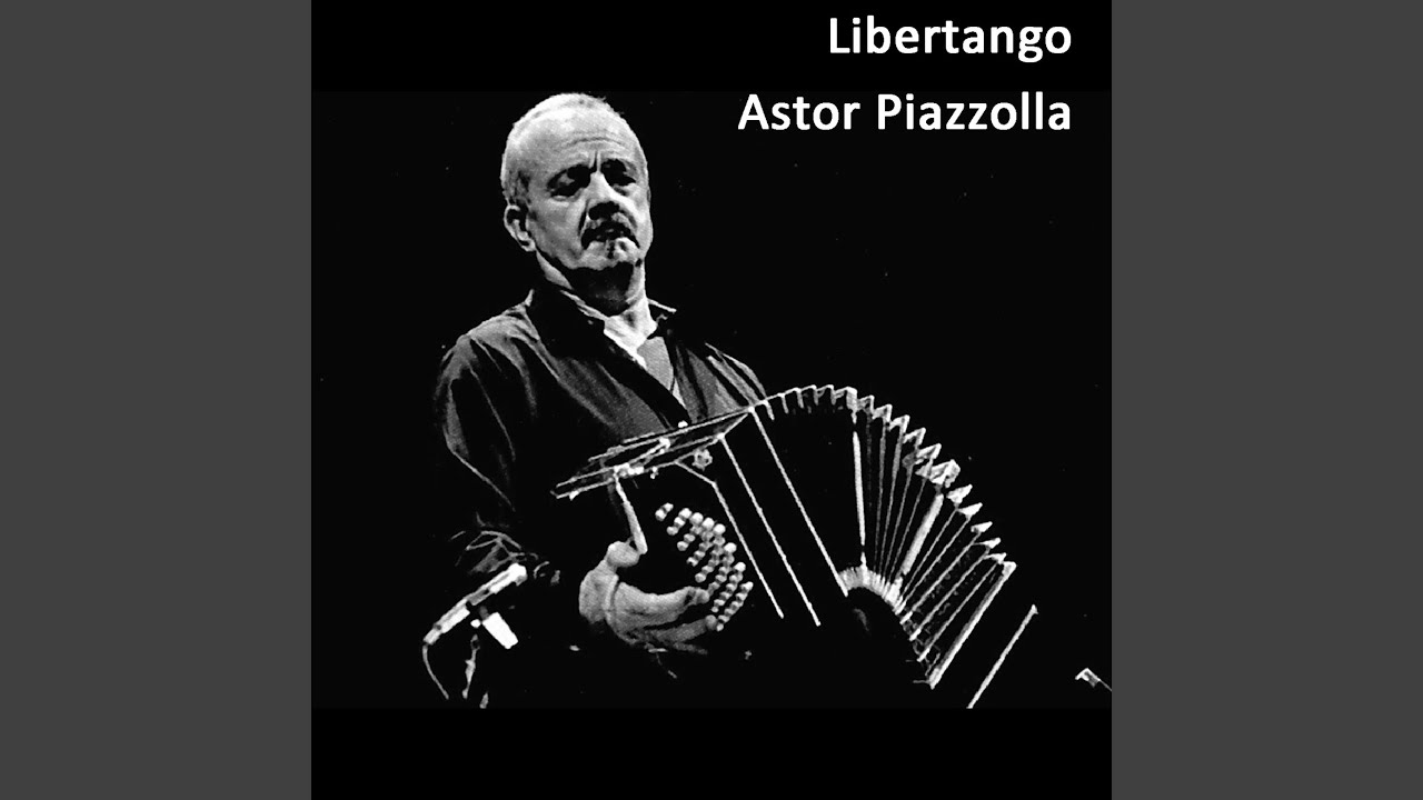 Libertango Youtube Music