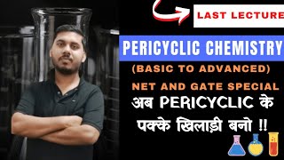 LAST LECTURE || PERICYCLIC || NET AND GATE SPECIAL || NOW NEW SERIES START