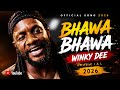 Bhawa Bhawa Winky Dee Official Song, winky Dee TikTok viral song , 2026 latest songs 