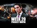 Becoming BRUCE WAYNE / BATMAN In Real Life - Week 20 [PROJECT WAYNE]