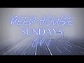 Deep House Sundays EP : 2 (Defenders Of House Mix)