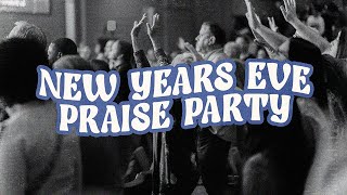 New Years Eve Praise Party 2024