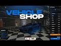 🚗 NEW FiveM Vehicle Shop Script | QB/QBX/ESX | Just $4.99!
