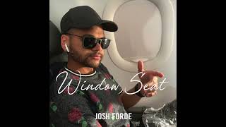 Window Seat - Josh Forde