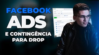 Facebook Ads E Contingência Para Dropshipping - Desafio 12 Dias | Dia 04