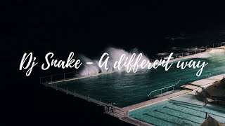 DJ Snake – A Different Way (Lyrics) ft. Lauv 🎵 (Officialvideo)