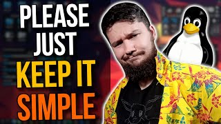 Stop Recommending Niche Linux Distros!