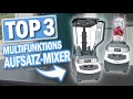 Top 3 MULTIFUNKTIONS STANDMIXER 2024 | Top 3 Multifunktionsmixer